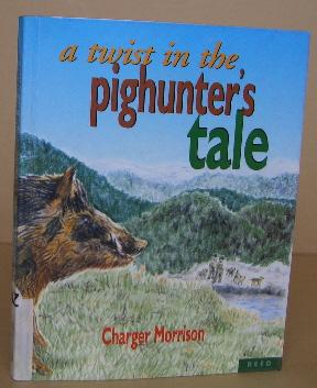 Bild des Verkufers fr A Twist in the Pighunter's Tale zum Verkauf von Mainly Fiction
