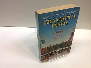 Bild des Verkufers fr GRAMATICA PARDA JUAN GARCIA HORTELANO zum Verkauf von LIBRERIA ANTICUARIA SANZ