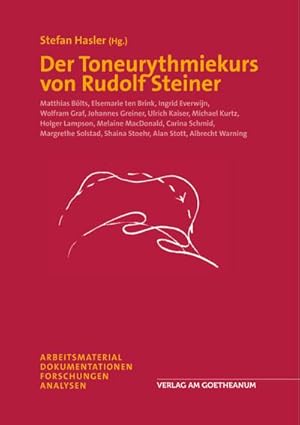 Seller image for Der Toneurythmiekurs von Rudolf Steiner for sale by BuchWeltWeit Ludwig Meier e.K.