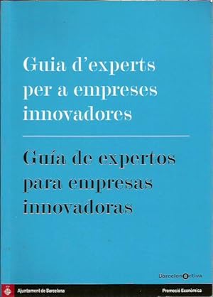 GUIA D'EXPERTS PER A EMPRESES INNOVADORES / GUÍA DE EXPERTOS PARA EMPRESAS INNOVADORAS