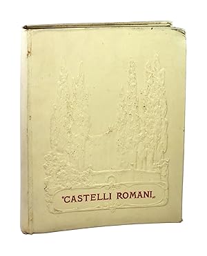 Imagen del vendedor de Castelli Romani: An Account of Certain Towns and Villages in Latium a la venta por Capitol Hill Books, ABAA