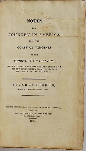 Notes on a Journey in America, from the Coast of Virginia to the Territory of Illinois: with Prop...