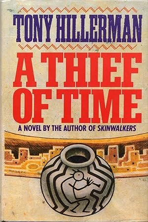 A THIEF OF TIME. A Novel. Signed and Limited edition.