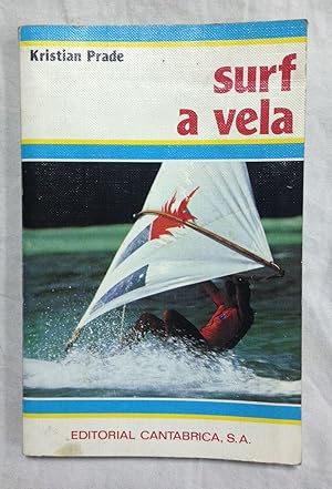 Imagen del vendedor de SURF A VELA a la venta por Librera Sagasta