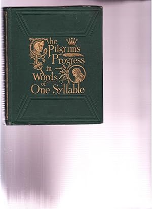 Seller image for THE PILGRIM'S PROGRESS IN WORDS OF ONE SYLLABLE for sale by The Maine Bookhouse