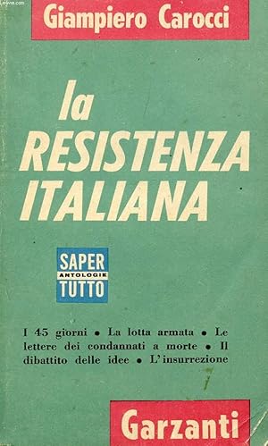 Bild des Verkufers fr LA RESISTENZA ITALIANA zum Verkauf von Le-Livre