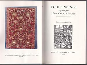 Fine Bindings from Oxford Libraries 1500-1700: Catalogue of an Exhibition