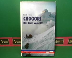 Chogori - Das Buch vom K2.