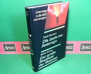 Imagen del vendedor de Die Leute von Santaroga - Das groe Abenteuer des Mutanten. (= Unterwegs in die Welt von morgen, 122). a la venta por Antiquariat Deinbacher