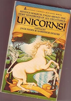 Seller image for Unicorns! - The Sacrifice, Unicorn Variation, The White Donkey, Elfleda, The Final Quarry, Mythoogical Beast, The Night of the Unicorn, On the Downhill Side, The Flight of the Horse, Eudoric's Unicorn, The Silken Swift, The Woman the Unicorn Loved, +++ for sale by Nessa Books