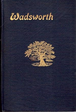 Imagen del vendedor de Wadsworth, or: The Charter Oak a la venta por Hyde Brothers, Booksellers