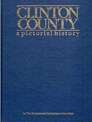 Image du vendeur pour Clinton County: A Pictorial History mis en vente par Hyde Brothers, Booksellers