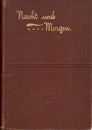 Seller image for Nacht und Morgen: Personliche erlebnisse und mitteilungen uber Persien (Nacht und Morgen. Persnliche erlebnisse und mitteilungen ber Persien) Reformierten kirche in den Vereinigten Staaten for sale by Hyde Brothers, Booksellers