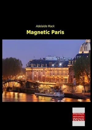 Imagen del vendedor de Magnetic Paris a la venta por AHA-BUCH GmbH