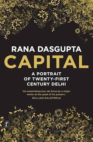 Immagine del venditore per Capital: A Portrait of Twenty-First Century Delhi (Paperback) venduto da Grand Eagle Retail