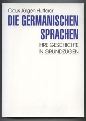 Image du vendeur pour Die germanischen Sprachen. Ihre Geschichte in Grundzgen. mis en vente par Leonardu