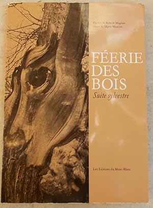 Seller image for Ferie des bois. Suite sylvestre. for sale by Le Cabinet d'Amateur