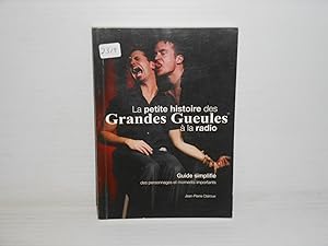 La Petite Histoires Des Grandes Geules a La Radio: Guide simplifié Des Personnages et Moments Imp...