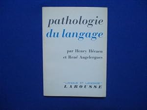 Seller image for Pathologie du langage - L'aphasie for sale by Emmanuelle Morin