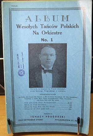 Seller image for Album Wesolych Tancow Polskich Na Orkiestre for sale by Phyllis35