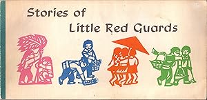 Image du vendeur pour Stories of Little Red Guards mis en vente par The Green Arcade