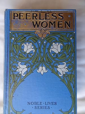 PEERLESS WOMEN A Book for Girls