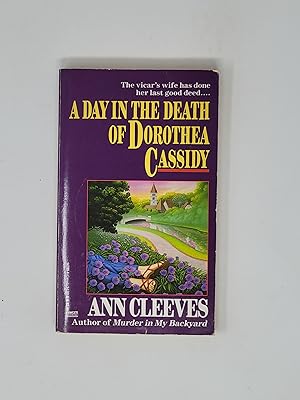 Seller image for A Day in the Death of Dorothea Cassidy for sale by Cross Genre Books