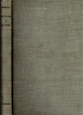 Seller image for Criticism of Fiction, A Study of Trends in the Atlantic Monthly 1857-1898 for sale by Reflection Publications