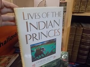 Lives of the Indian Princes