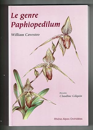 Le Genre Paphiopedilum