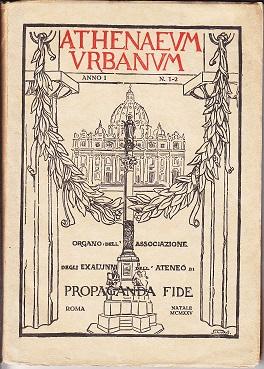 Athenaeum Urbanum Anno I, N. 1-2, 1925. SCARCE