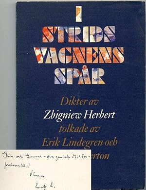 I stridsvagnens spår. Dikter 1956-1965 tolkade av Erik Lindorm och Erik Mesterton.