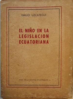 Seller image for EL NINO EN LA LEGISLACION EDUCATORIANA for sale by Antic Hay Books