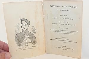 Seller image for Sylvester Daggerwood; an Interlude, in One Act, As Performed At the Theatre Royal, Drury Lane. To Which Are Added Original Remarks, Sketches, Memoirs, Costume, Characters, Exits, Entrances and General Directions. Embellished with a Portrait. for sale by Flamingo Books