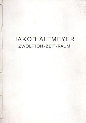 Imagen del vendedor de Partitur zum Zwlfton-Zeit-Raum von Jakob Altmeyer. Ausgestellt vom 26. Juni bis 31. Juli 1983. a la venta por Antiquariat Querido - Frank Hermann