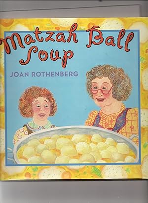 Bild des Verkufers fr Matzah Ball Soup: A Passover Story zum Verkauf von Beverly Loveless