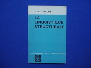 La linguistique structurale - traduit de l'italien par Louis-Jean Calvet