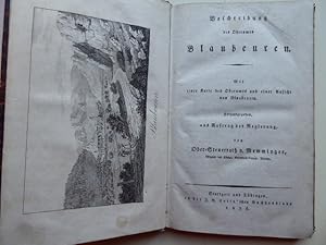 Bild des Verkufers fr Beschreibung des Oberamts Blaubeuren. Mit einer Karte des Oberamts und einer Ansicht von Blaubeuren. Herausgegeben aus Auftrag der Regierung von Ober-Steuerrath v. Memminger. zum Verkauf von Antiquariat Heinzelmnnchen