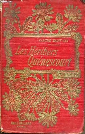 Bild des Verkufers fr LES HERITIERS QUENESCOURT. zum Verkauf von Le-Livre