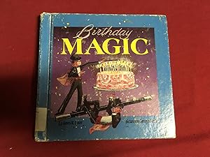 Seller image for BIRTHDAY MAGIC for sale by Betty Mittendorf /Tiffany Power BKSLINEN