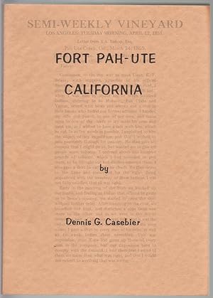 Seller image for Fort Pah-Ute California for sale by Walkabout Books, ABAA