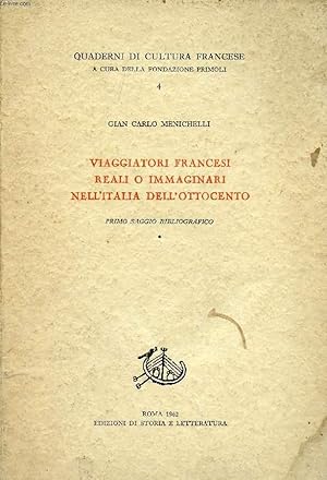 Seller image for VIAGGIATORI FRANCESI REALI O IMMAGINARI NELL'ITALIA DELL'OTTOCENTO for sale by Le-Livre