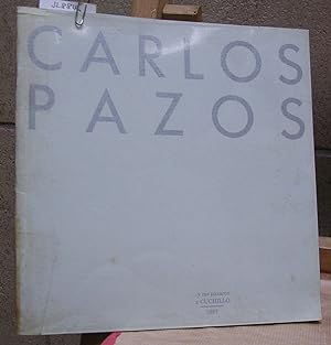 Seller image for CARLOS PAZOS y me pasaron a cuchillo 1987. Sala d'Exposicions de La Caixa de Pensions for sale by LLIBRES del SENDERI
