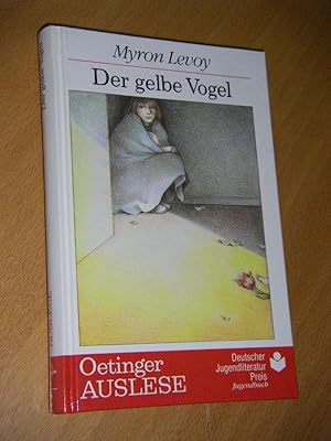 Seller image for Der gelbe Vogel for sale by Versandantiquariat Rainer Kocherscheidt