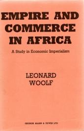 EMPIRE AND COMMERCE IN AFRICA : a study in economic Imperialism