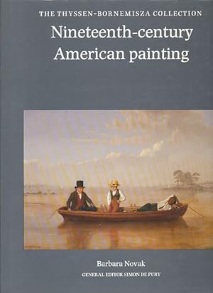 Image du vendeur pour Nineteenth-century American paintings. The Thyssen-Bornemisza Collection. mis en vente par Fundus-Online GbR Borkert Schwarz Zerfa