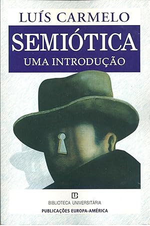 SEMIÓTICA: Uma Introdução