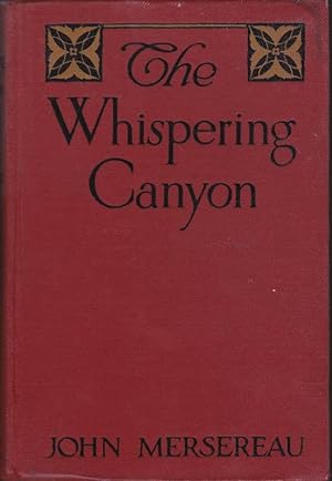 Imagen del vendedor de The Whispering Canyon a la venta por Clausen Books, RMABA