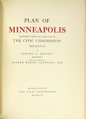Plan of Minneapolis: prepared under the direction of the Civic Commission mcmxvii by Edward H. Be...