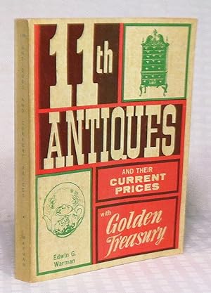 Seller image for Warman's Eleventh Antiques and Their Current Prices for sale by you little dickens
